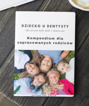 Kompendium dla zapracowanych rodziców. | Ebook – Wkrótce dostępny